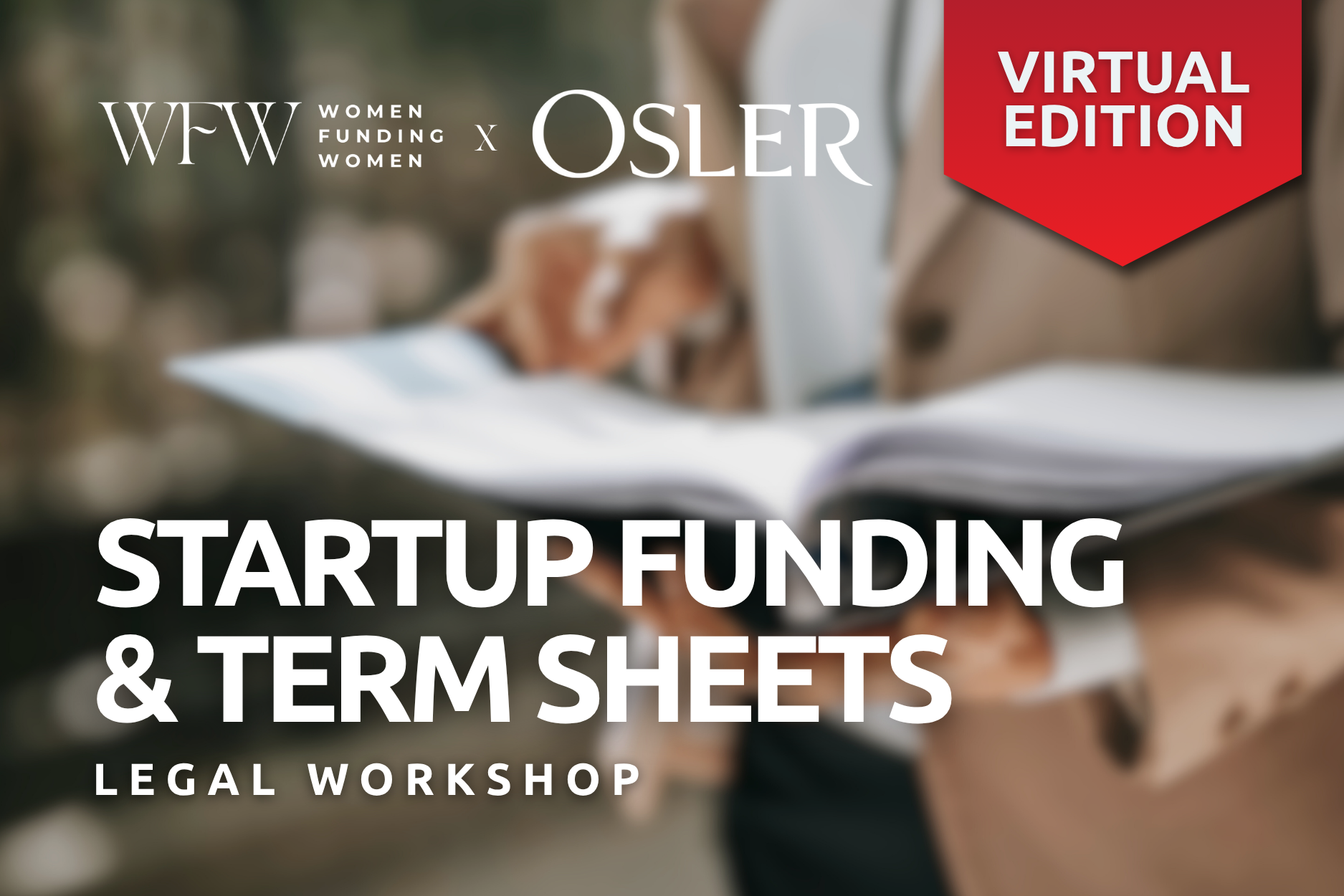 WFW x Osler Legal Workshop_ Startup Funding  & Term Sheets