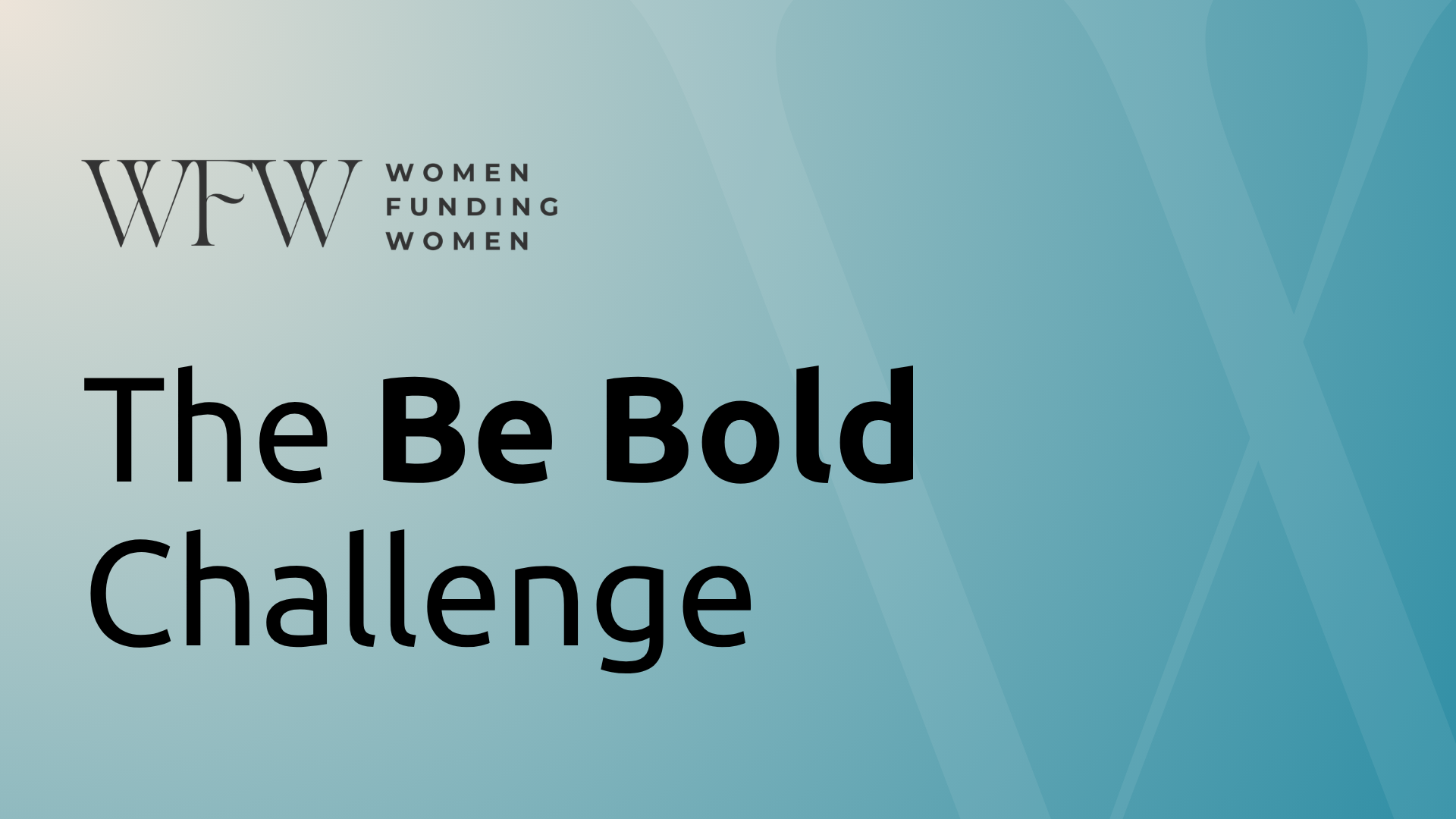 WFW News Hub - Be Bold Challenge